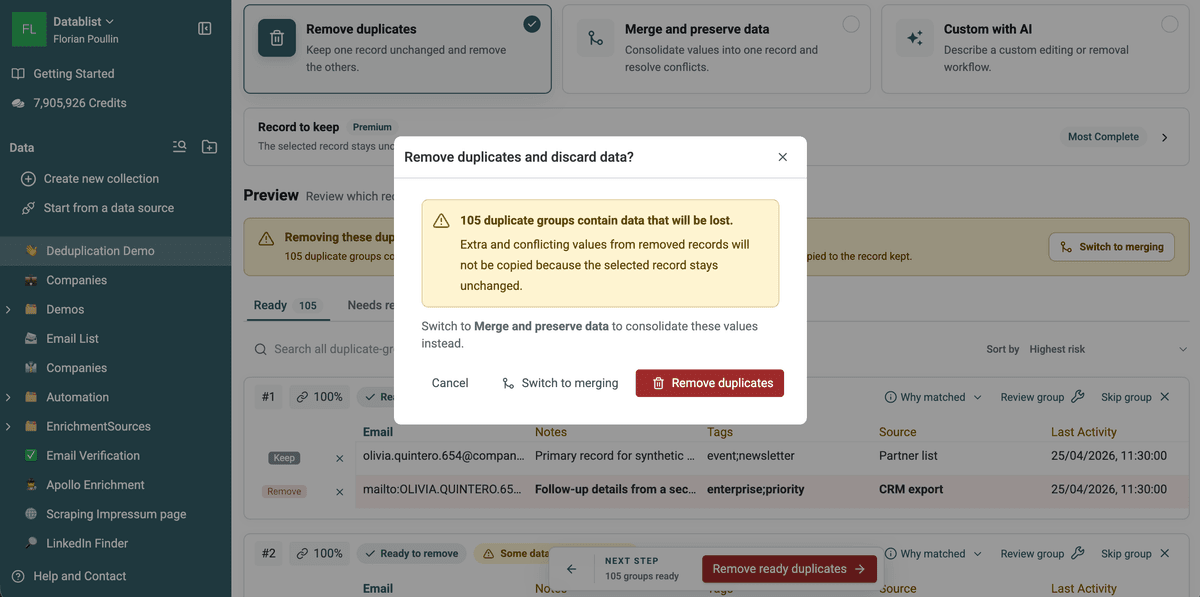 Remove duplicates selected with a warning about values that would be lost