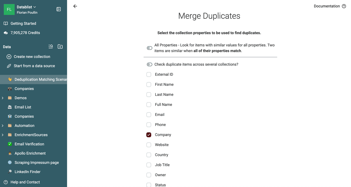 The Company property selected for duplicate matching
