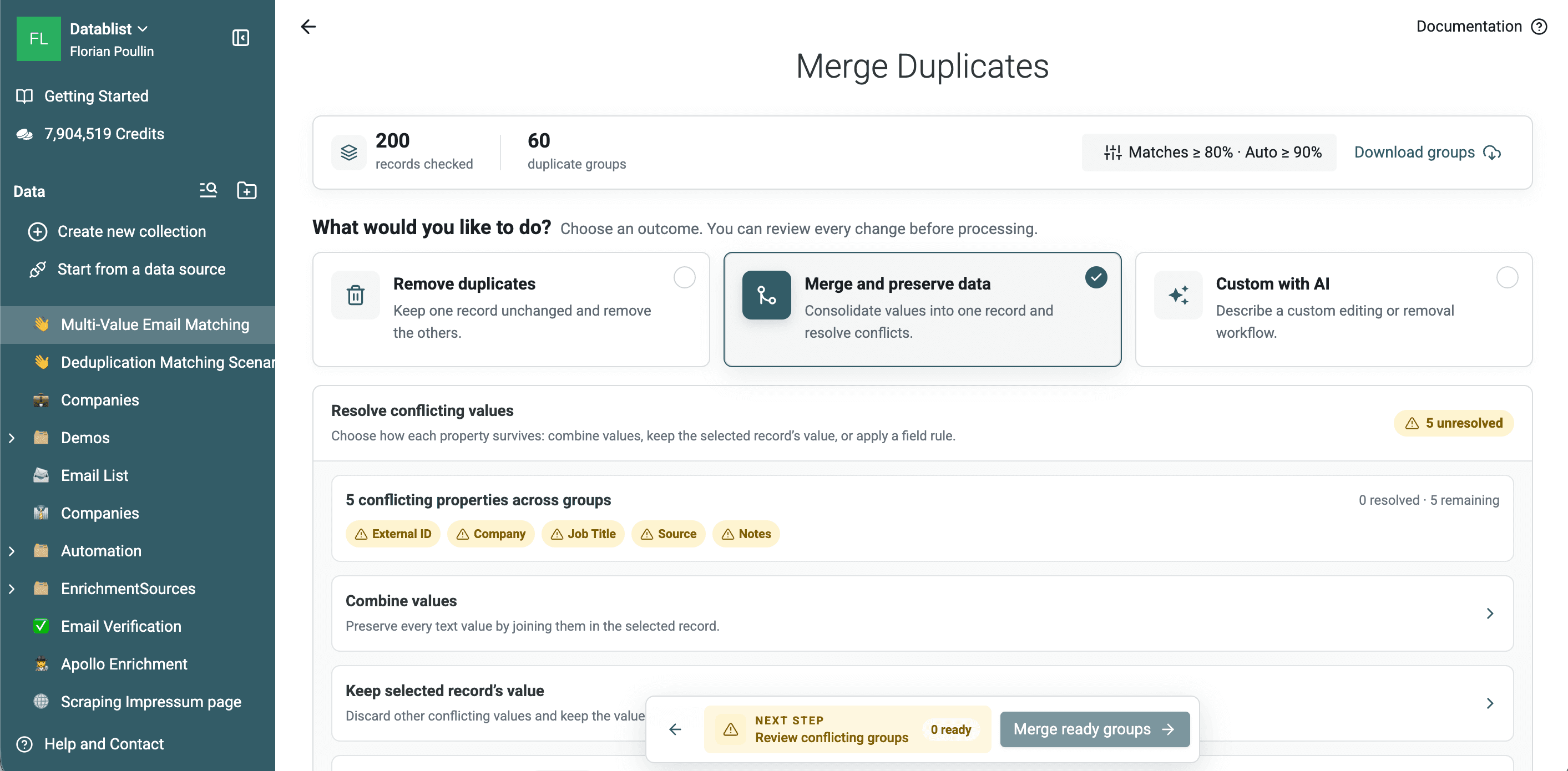 Merge and preserve data com cinco propriedades conflitantes restantes