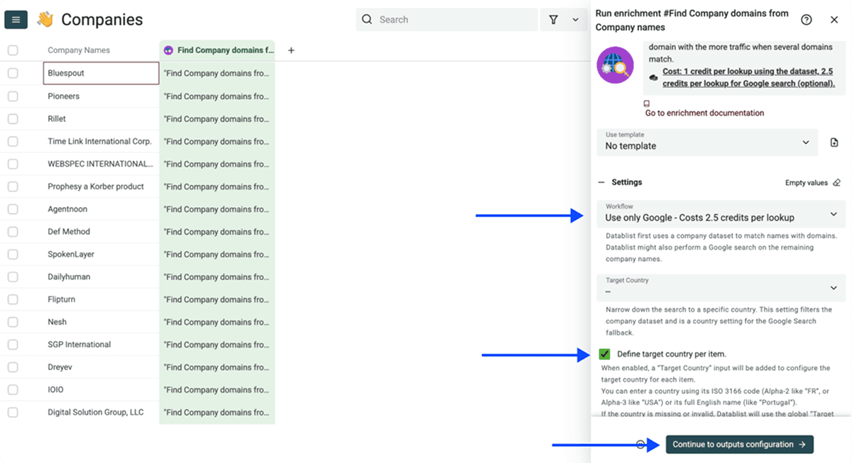 Choose the dataset and Google workflow and set the target country
